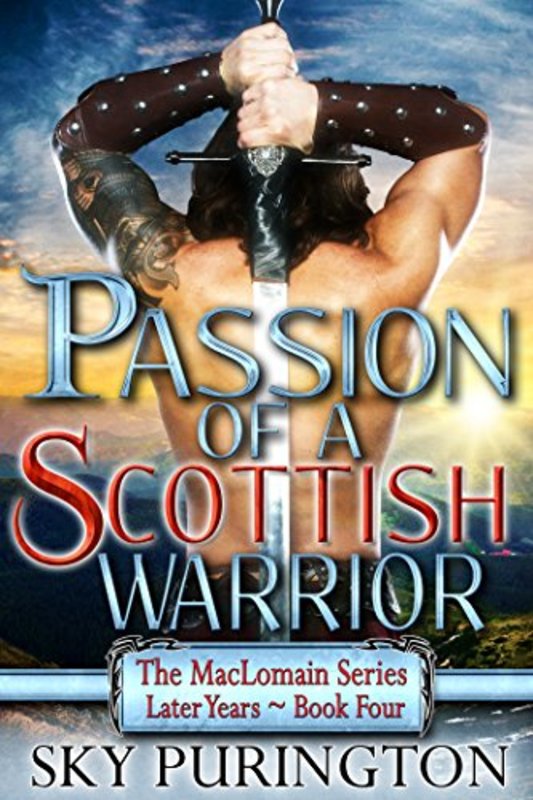 Book cover for "Passion of a Scottish Warrior" by Sky Purington