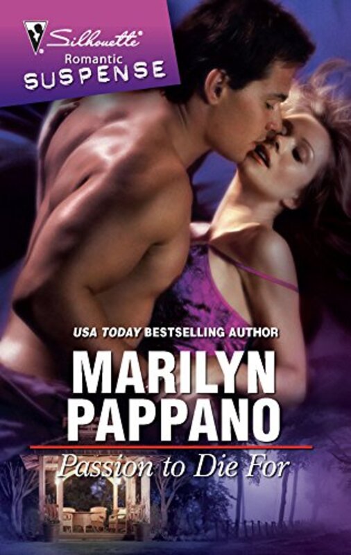 Book cover for "Passion to Die For" by Marilyn Pappano