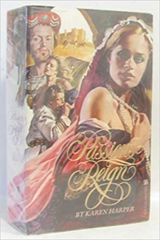 Book cover for "Passion's Reign" by Karen Harper