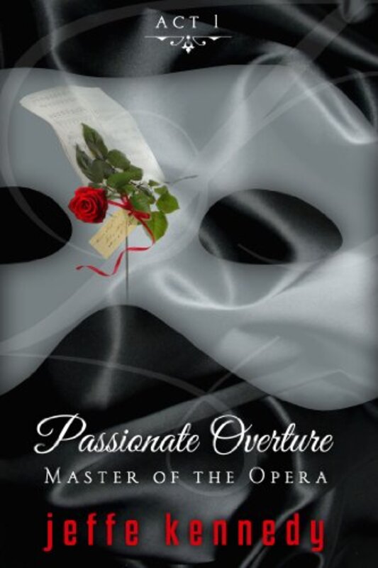 Book cover for "Passionate Overture" by Jeffe Kennedy