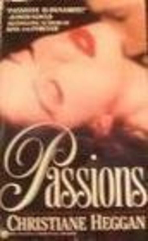 Book cover for "Passions" by Christiane Heggan