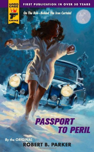Book cover for "Passport To Peril" by Robert B Parker