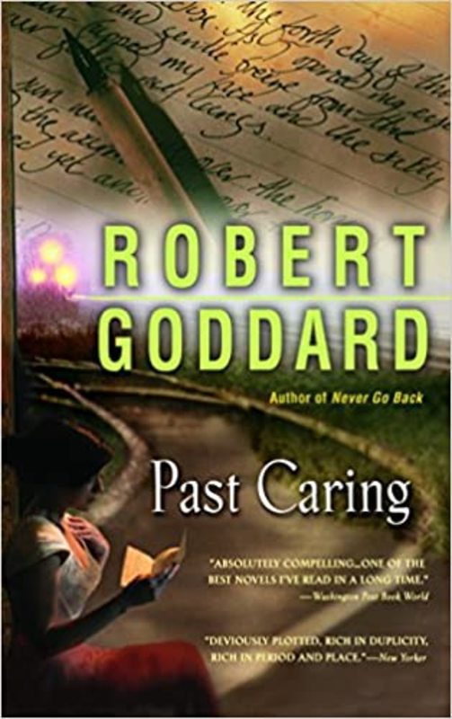 Book cover for "Past Caring" by Robert Goddard