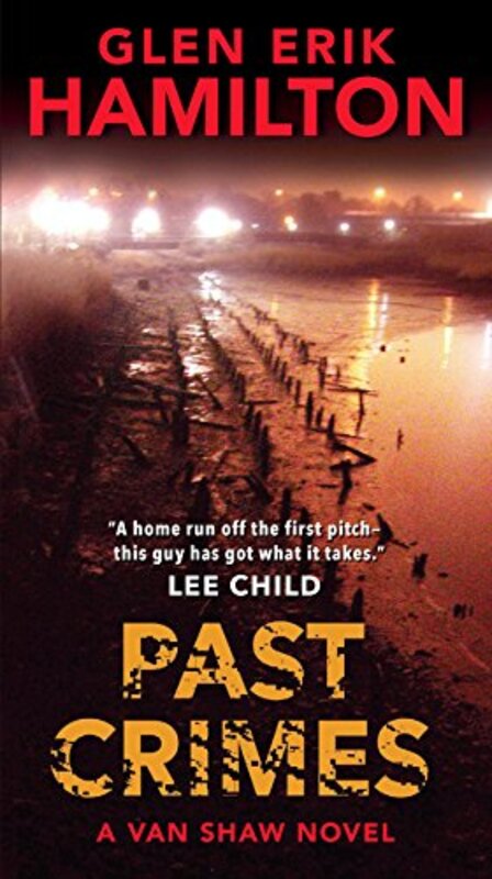 Book cover for "Past Crimes" by Glen Erik Hamilton