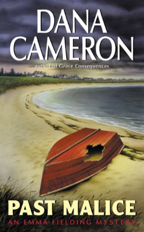 Book cover for "Past Malice" by Dana Cameron