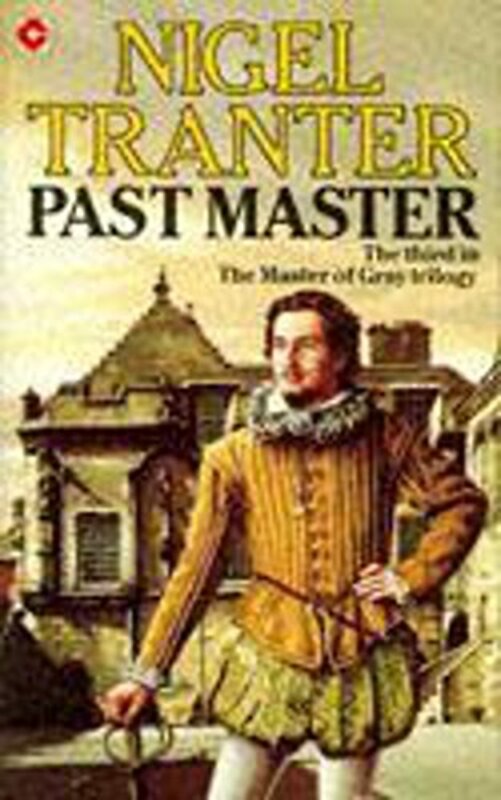 Book cover for "Past Master" by Nigel Tranter