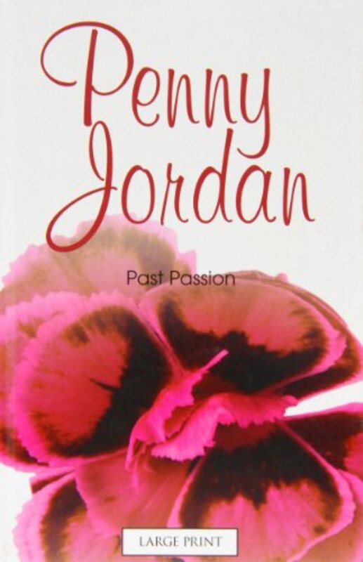 Book cover for "Past Passion" by Penny Jordan