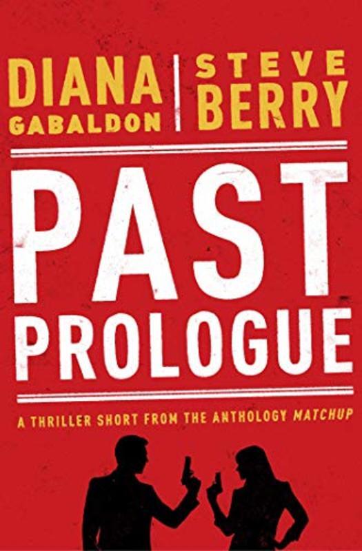 Book cover for "Past Prologue" by Steve Berry