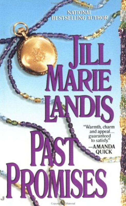 Book cover for "Past Promises" by Jill Marie Landis