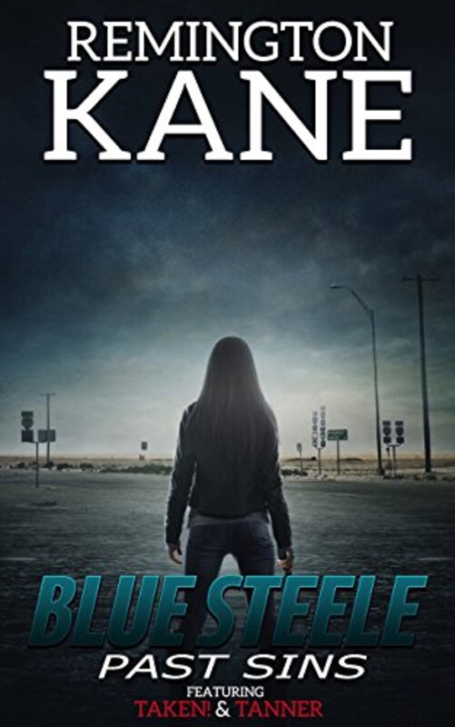 Book cover for "Past Sins" by Remington Kane