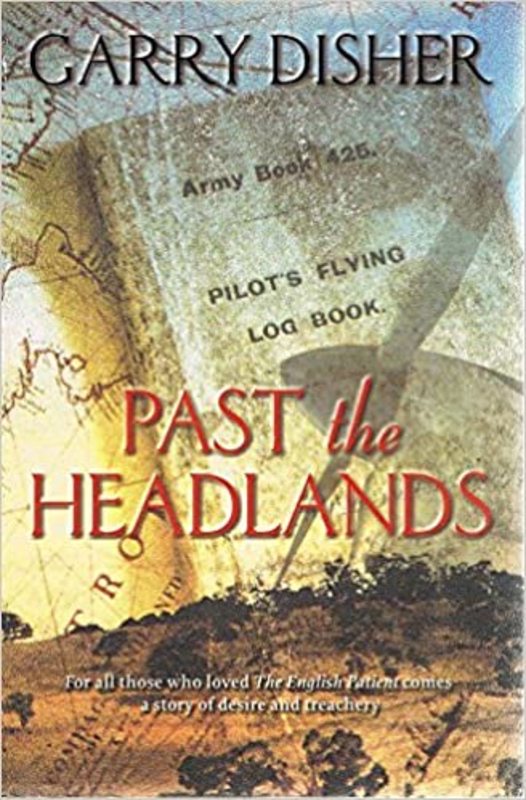 Book cover for "Past The Headlands" by Garry Disher