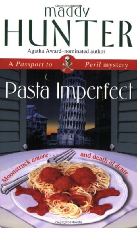 Book cover for "Pasta Imperfect" by Maddy Hunter