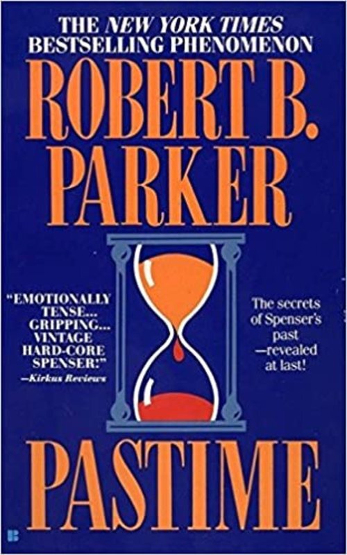Book cover for "Pastime" by Robert B Parker