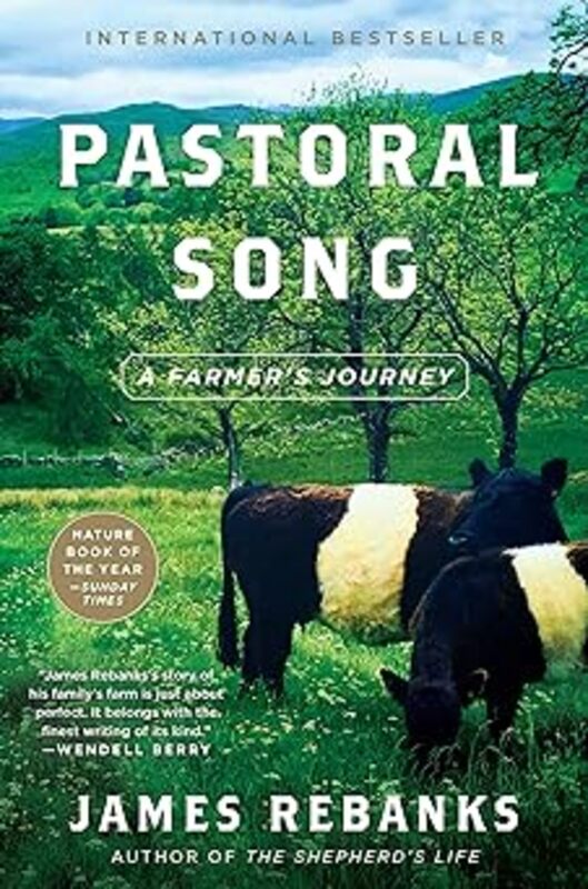 Book cover for "Pastoral Song" by James Rebanks