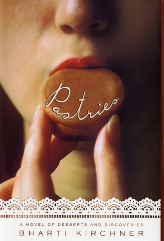 Book cover for "Pastries of Desserts and Discoveries" by Bharti Kirchner