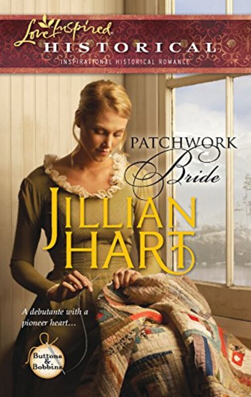 Book cover for "Patchwork Bride" by Jillian Hart