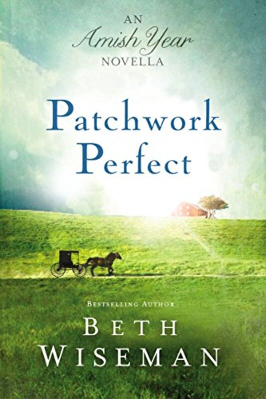 Book cover for "Patchwork Perfect" by Beth Wiseman