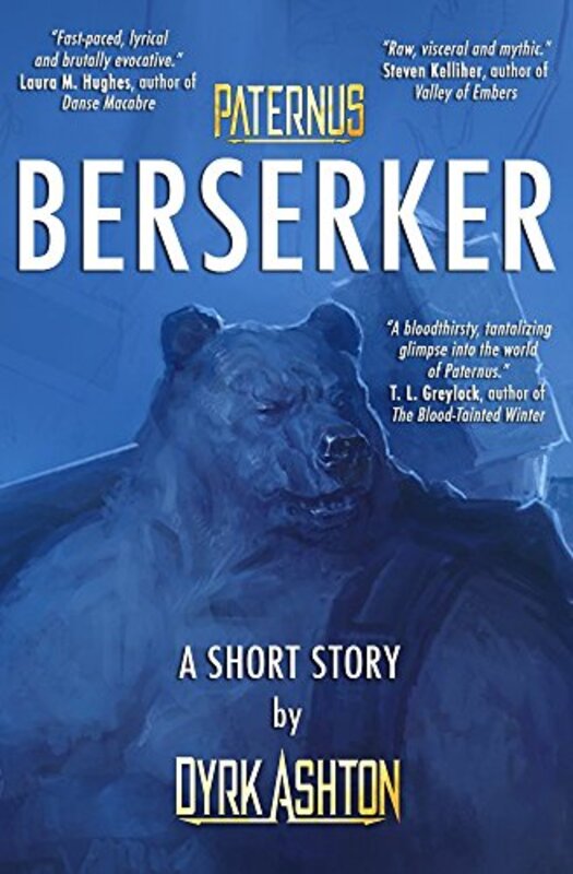 Book cover for "Paternus: Berserker (Short Story)" by Dyrk Ashton