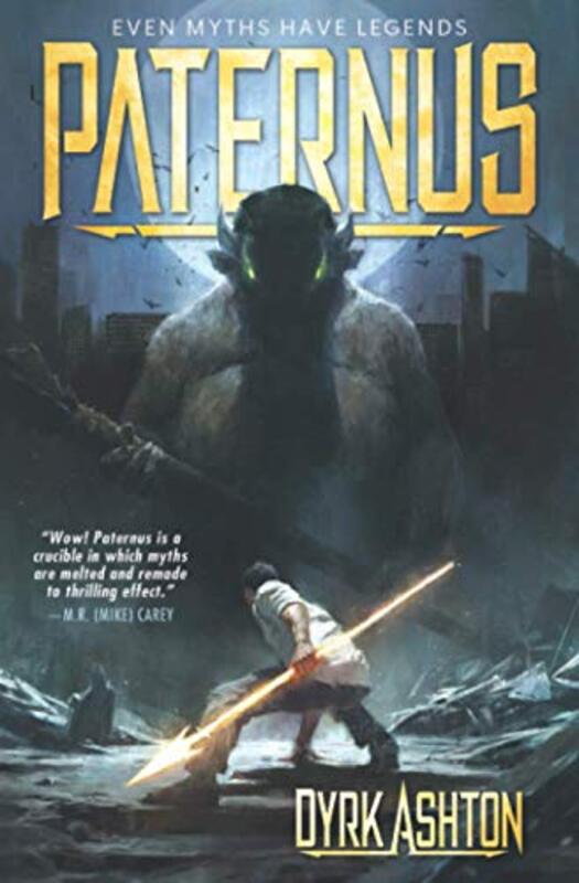Book cover for "Paternus: Rise of Gods" by Dyrk Ashton