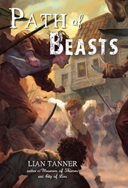 Book cover for "Path of Beasts" by Lian Tanner