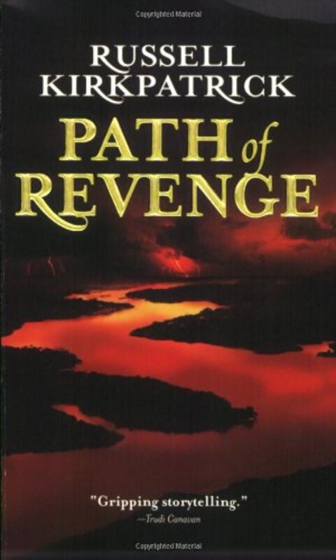 Book cover for "Path of Revenge" by Russell Kirkpatrick