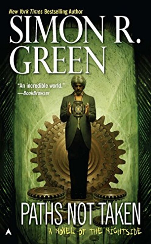 Book cover for "Paths Not Taken" by Simon R Green