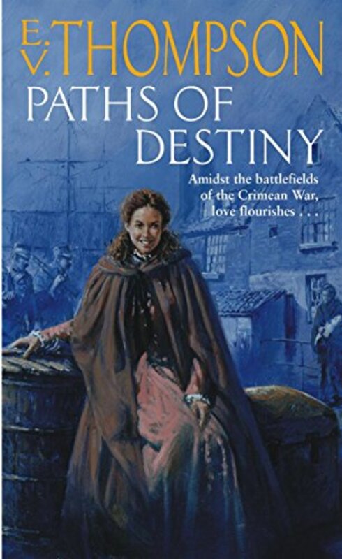 Book cover for "Paths Of Destiny" by EV Thompson