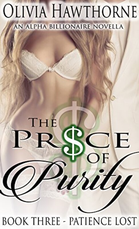 Book cover for "Patience Lost" by Olivia Hawthorne