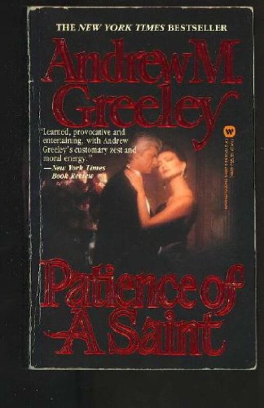 Book cover for "Patience of a Saint" by Andrew M Greeley