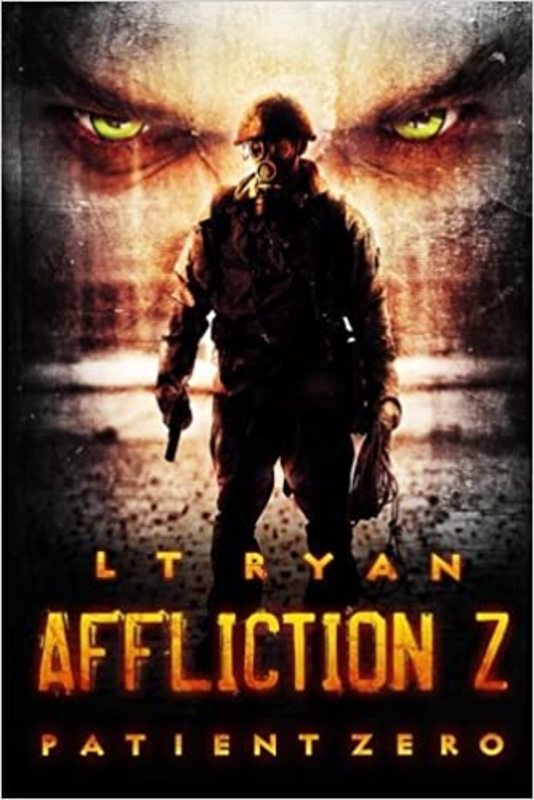 Book cover for "Patient Zero" by LT Ryan
