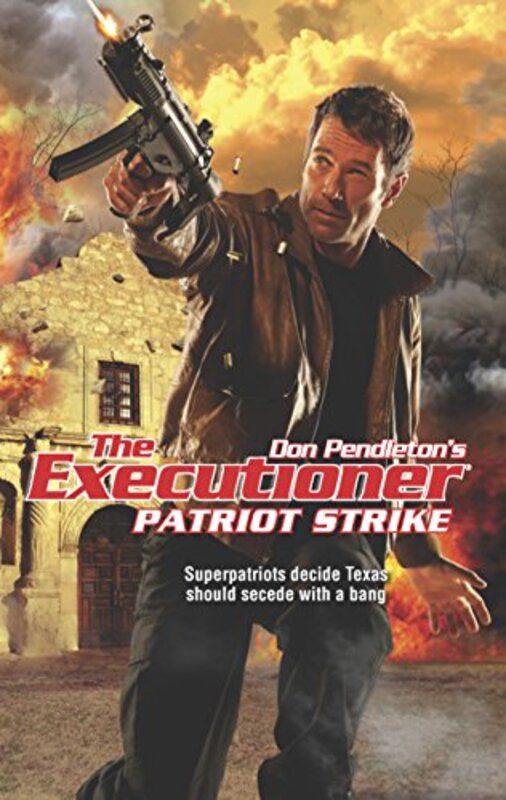 Book cover for "Patriot Strike" by Don Pendleton