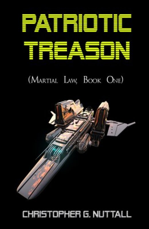 Book cover for "Patriotic Treason" by Christopher G Nuttall