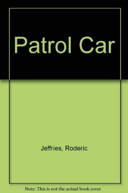 Book cover for "Patrol Car" by Roderic Jeffries