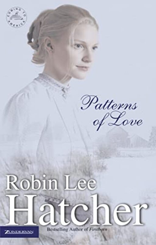 Book cover for "Patterns of Love" by Robin Lee Hatcher