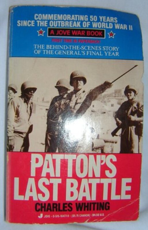 Book cover for "Patton's Last Battle" by Charles Whiting