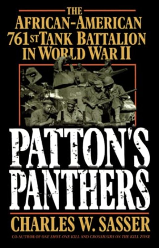 Book cover for "Patton's Panthers" by Charles W Sasser