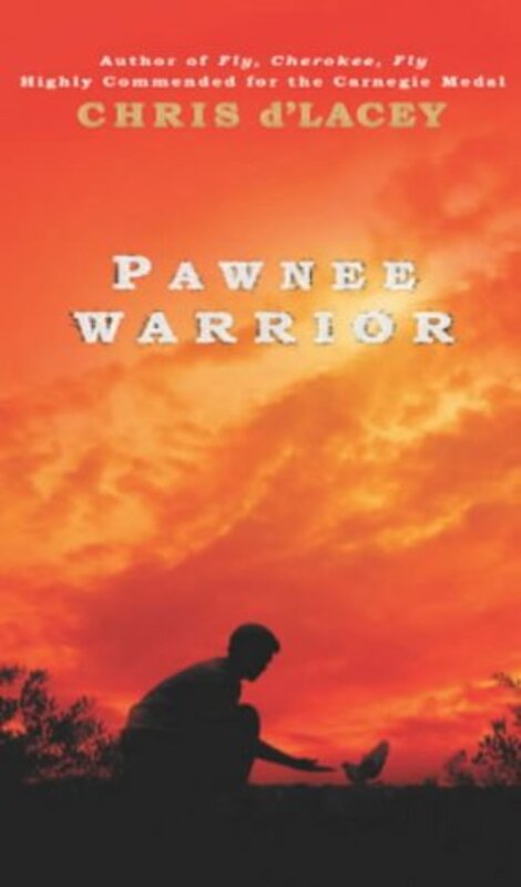 Book cover for "Pawnee Warrior" by Chris d'Lacey