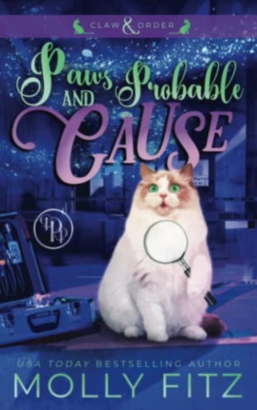 Book cover for "Paws and Probable Cause" by Molly Fitz