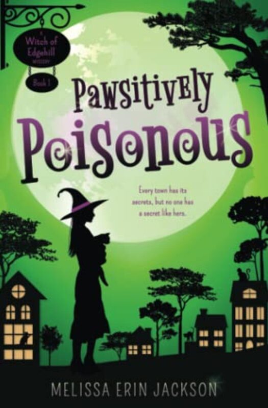 Book cover for "Pawsitively Poisonous" by Melissa Erin Jackson