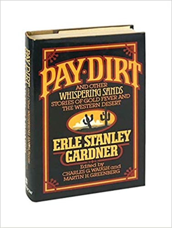 Book cover for "Pay Dirt" by Erle Stanley Gardner
