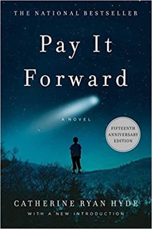 Book cover for "Pay It Forward" by Catherine Ryan Hyde