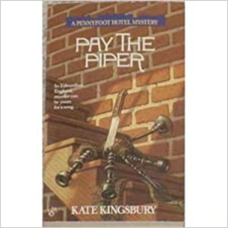 Book cover for "Pay the Piper" by Kate Kingsbury