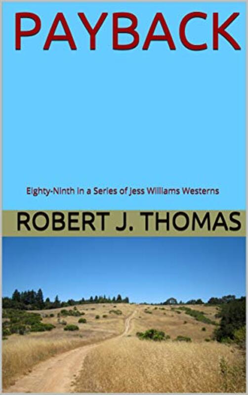 Book cover for "Payback" by Robert J Thomas