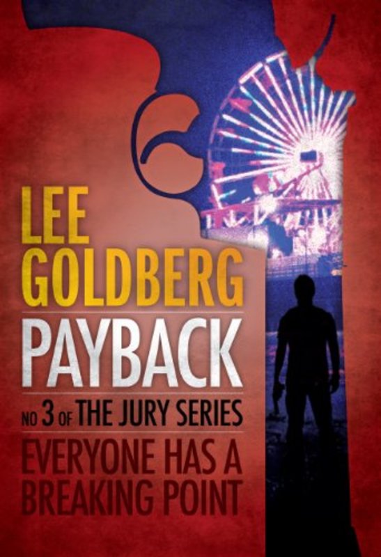 Book cover for "Payback" by Lee Goldberg