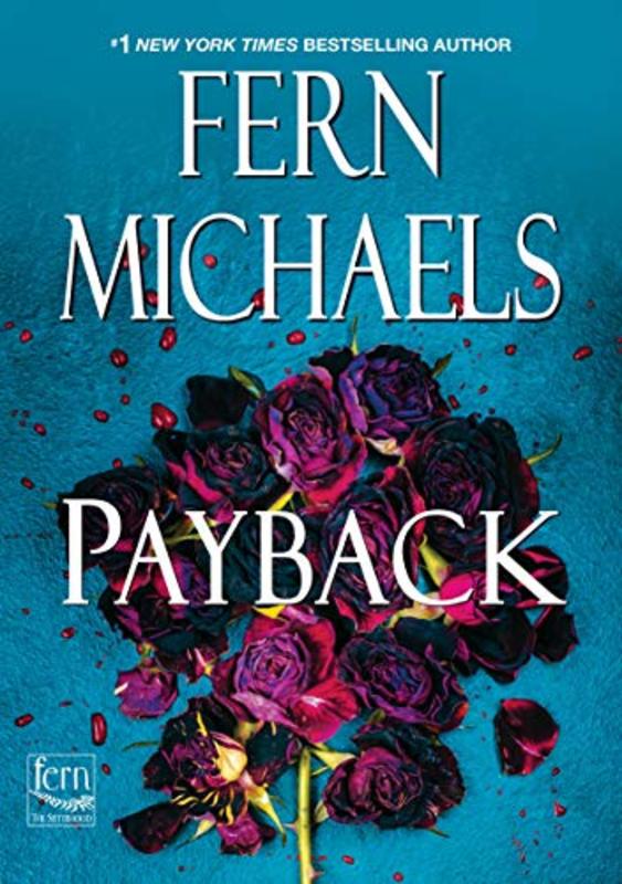 Book cover for "Payback" by Fern Michaels