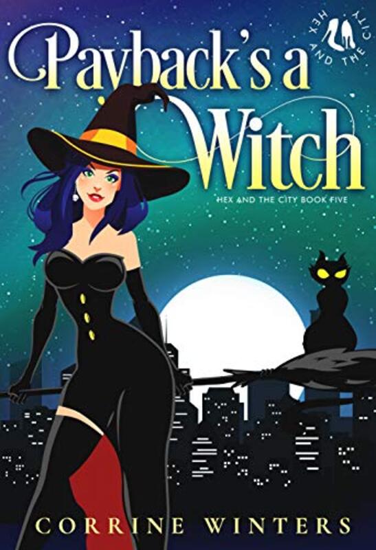 Book cover for "Payback's a Witch" by Corrine Winters