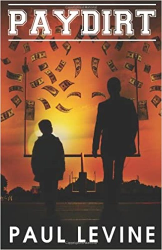 Book cover for "Paydirt" by Paul Levine