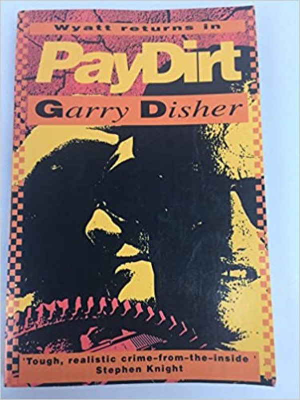 Book cover for "Paydirt" by Garry Disher