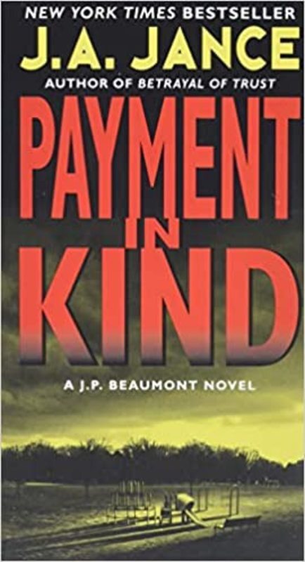 Book cover for "Payment In Kind" by J. A. Jance