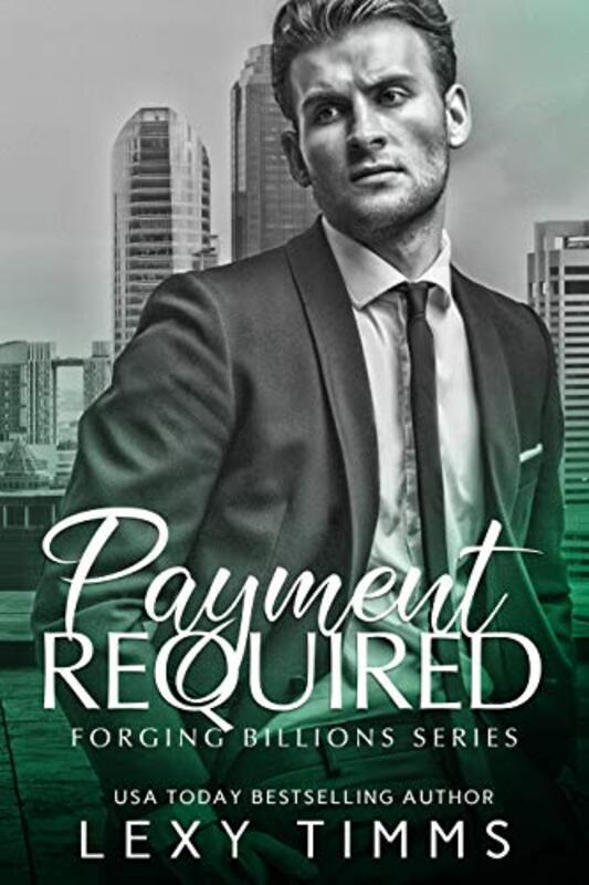 Book cover for "Payment Required" by Lexy Timms